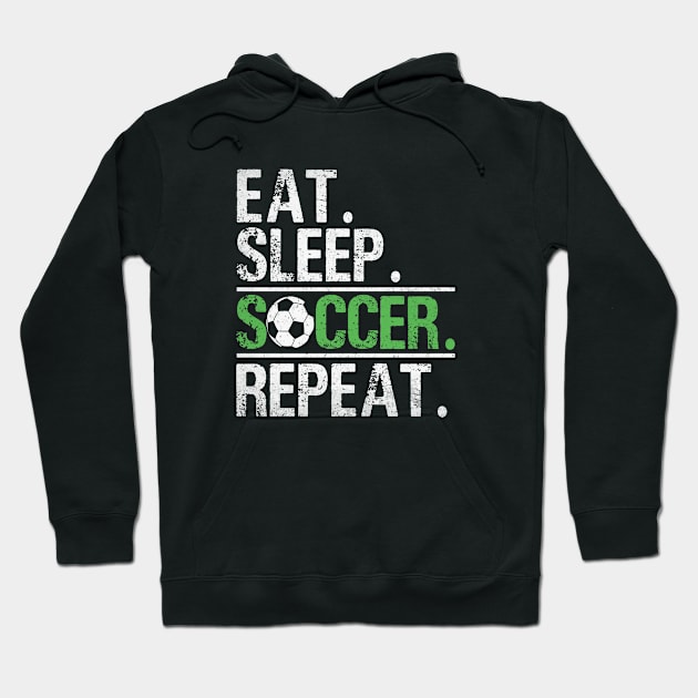 Eat Sleep Soccer Repeat - Soccer Player Coach Boys Hoodie by WildFoxFarmCo